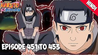 Naruto Shippuden episode 451-452-453 in hindi || explain by || Anime explanation