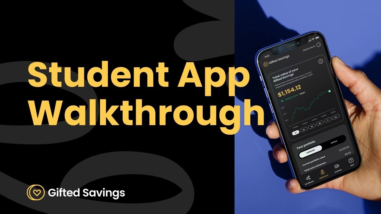 Gifted Savings: Student App Walkthrough - YouTube