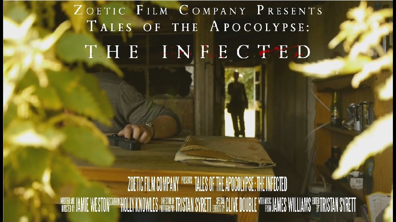 Tales Of The Apocalypse: The Infected - YouTube