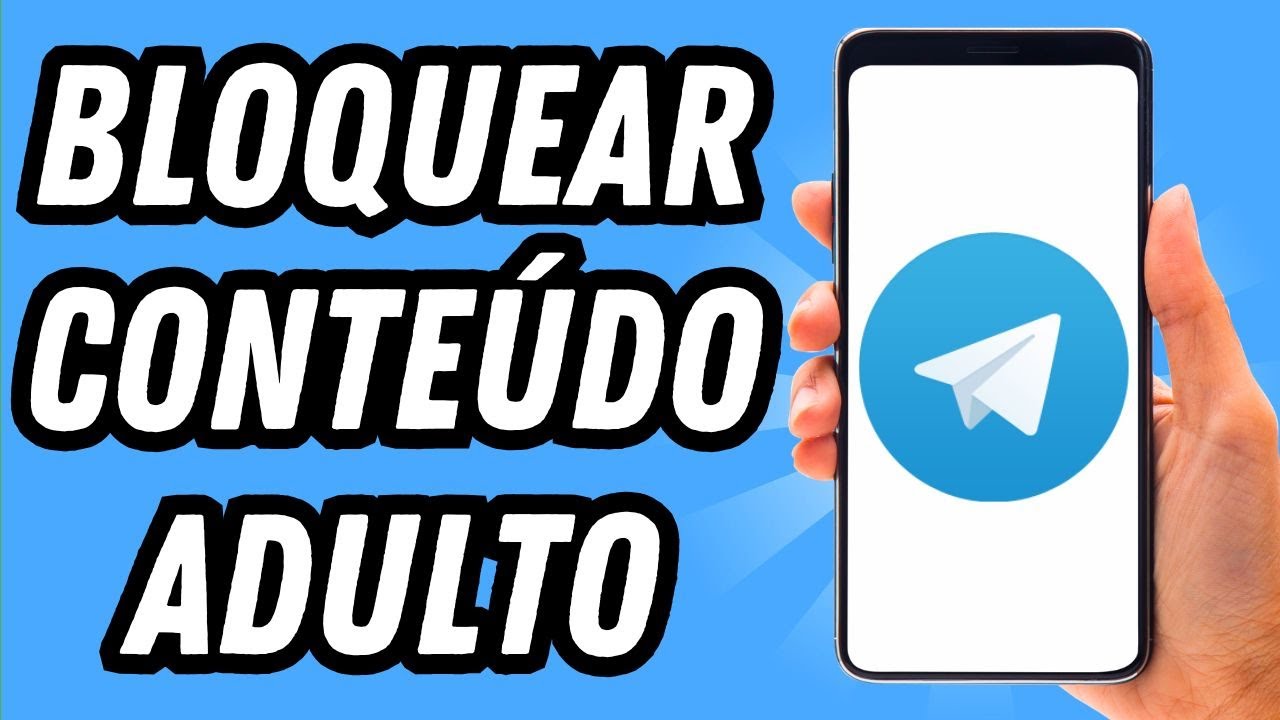 Como bloquear conteúdo adulto no Telegram (GUIA COMPLETO) - YouTube