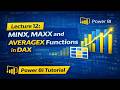 Lecture 12: MINX, MAXX, and AVERAGEX Functions in DAX | Power BI Tutorial