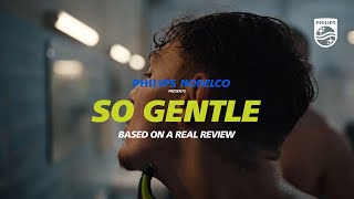 Video thumbnail of "Philips Norelco presents "So Gentle," based on a real OneBlade 360 review"