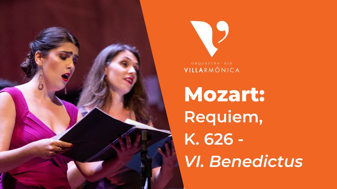 Mozart Requiem, K. 626 VI. Benedictus Orquestra Rio Villarmônica