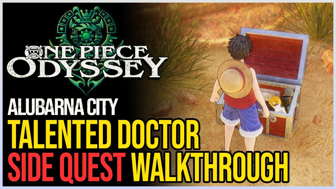 Talented Doctor One Piece Odyssey YouTube