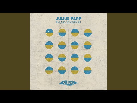 Julius Papp — Move Your Soul