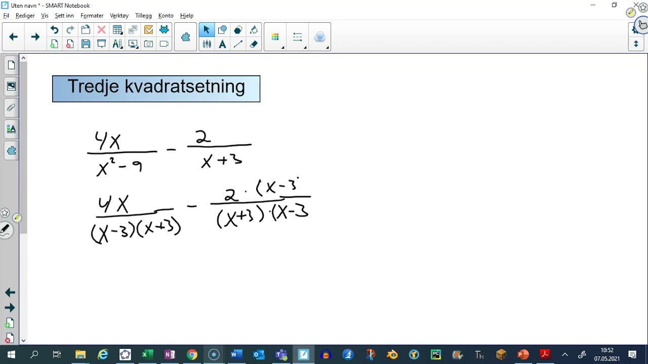Løse brøkuttrykk ved bruk av tredje kvadratsetning