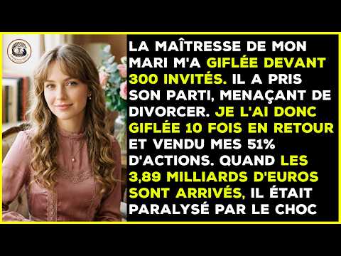 Sa maîtresse m'a giflée devant 300 invités. Menacée de divorce, je l'ai giflée 10 fois.