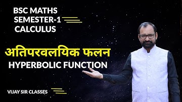 Hyperbolic Function Bsc Maths Semester-1