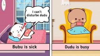 bubu is sick but dudu is busy