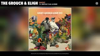 The Grouch &amp; Eligh - Ghost feat. Mistah F.A.B. &amp; Esme (Official Audio)