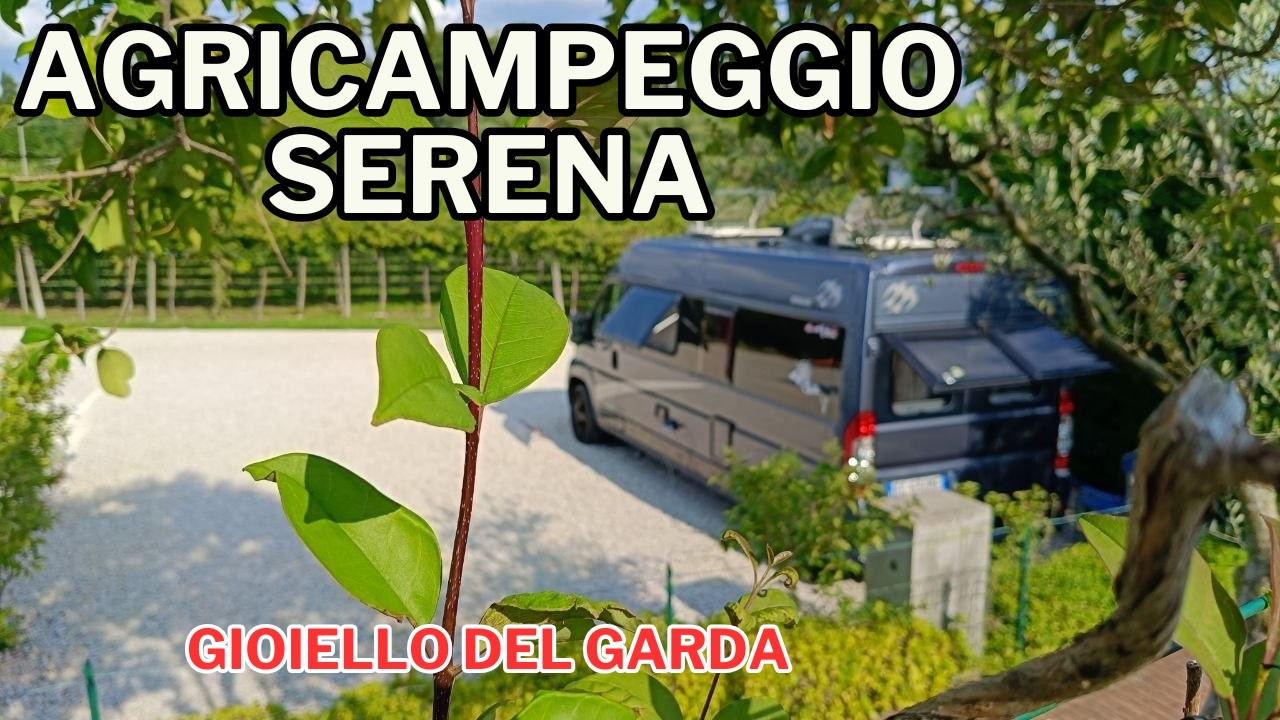 Agricamping Serena. Gioello del Garda per camper all'insegna del gusto!