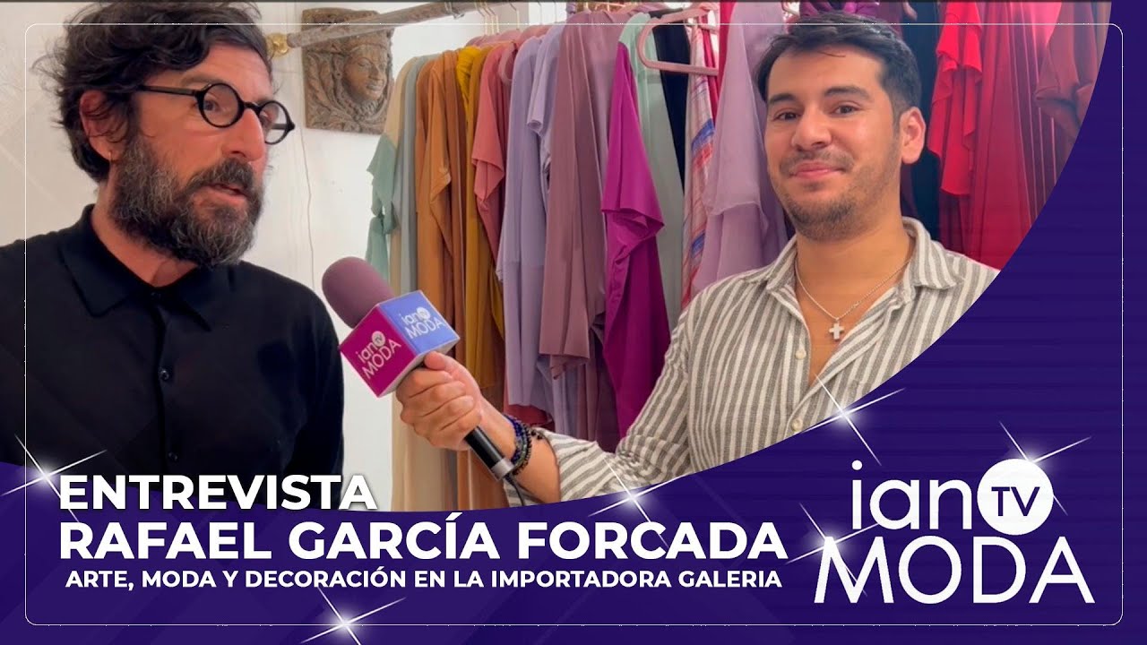 RAFAEL GARCIA FORCADA UN LEGADO ENTRE EL ARTE Y LA MODA