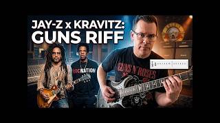 Guns &amp; Roses Guitar Riff Breakdown - Jay-Z ft. Lenny Kravitz Tutorial