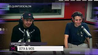 WOS Y JOTA SE SOMETEN AL PING PONG - El Quinto Escalon Radio (09/11/17)