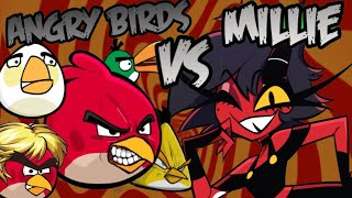 Millie Vs Angry Birds Helluva Boss Parody