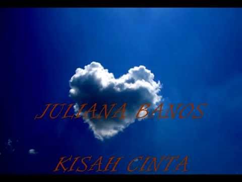 Juliana Banos - Kisah Cinta