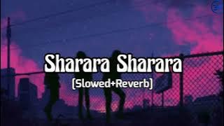 Sharara sharara (Slowed Reverb)