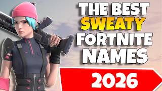 1000  Best/Cool Sweaty Fortnite Gamertags/Names & Clan Names 2026! (Not Taken)