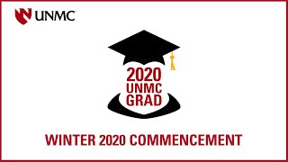 2020 UNMC Winter Commencement.