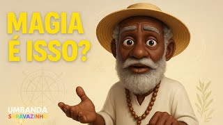 Do you actually know what magic in Umbanda is?