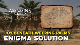 Assassin's Creed Mirage Joy Beneath Weeping Palms Enigma Solution