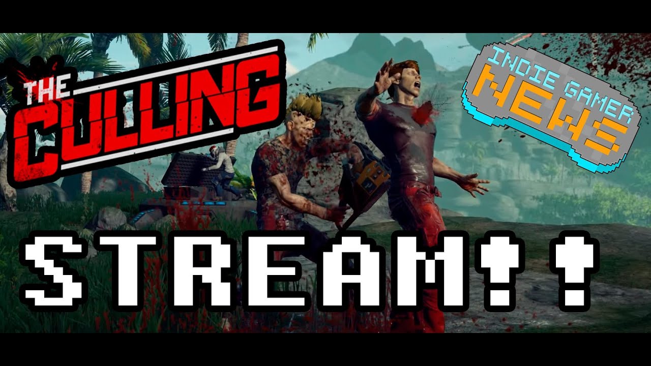 The Culling Gameplay - Team w/ Ink Eyes - "They made the gas faster!" -  Stream 03/16/16