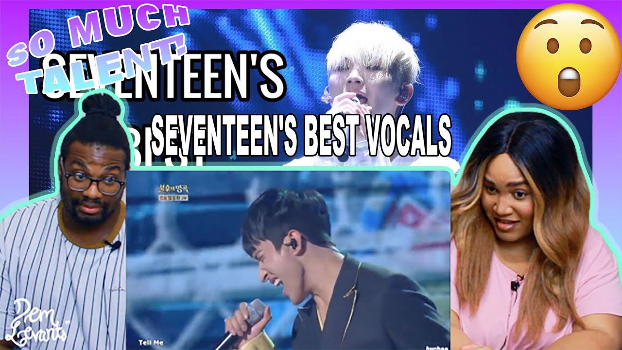 SEVENTEEN'S BEST VOCALS| REACTION
