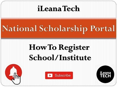 How To Register Institute/School on NSP by iLeana Tech