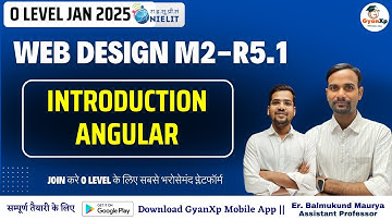 Introduction AngularJS || Web Designing M2-R5.1 || O Level  || GyanXp