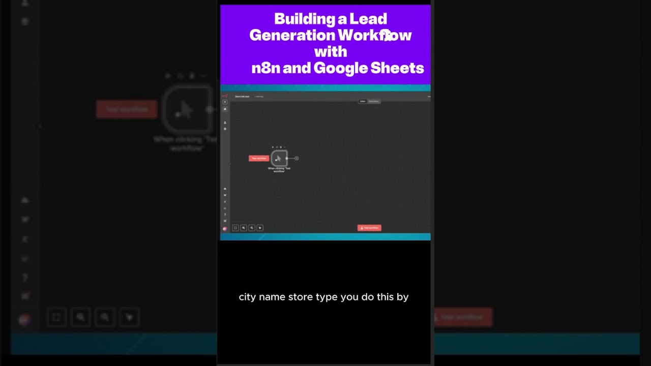 Building a Lead Generation Workflow with n8n and Google Sheets
