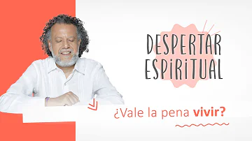 ¿Vale la pena vivir? | Alberto Linero | Despertar Espiritual 16 de Junio