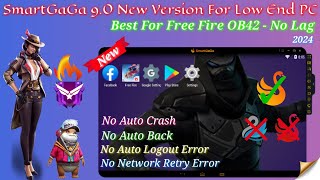 SmartGaGa best version for low end pc | Smartgaga 9.0 new version for free fire | Low End PC 1GB Ram