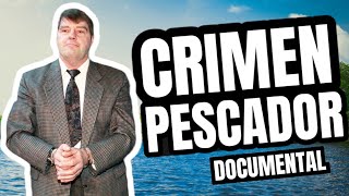 El Crimen del Pescador 🇪🇦 (Documental)