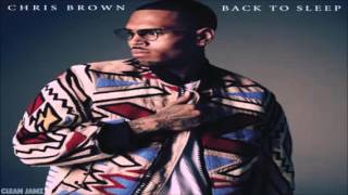 Chris Brown Back to Sleep Part 2 (Clean Version)