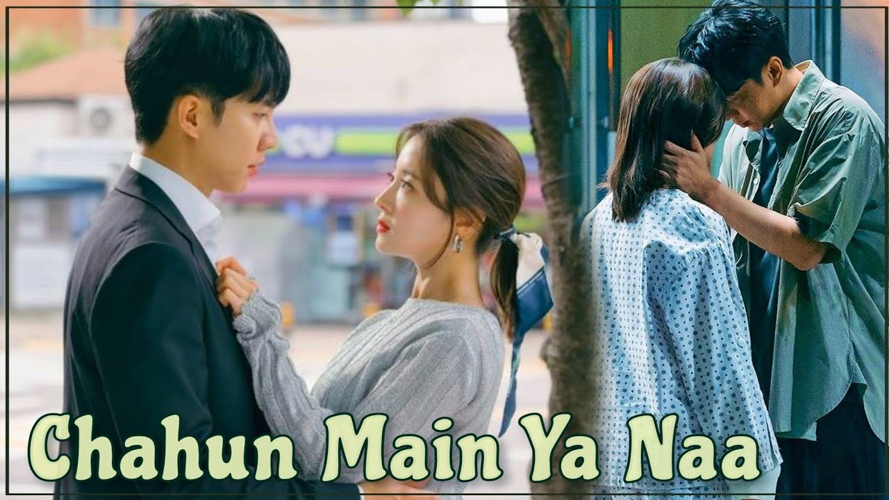 Chahun main ya naa | Korean mix | The law cafe