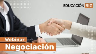 Webinar de Negociación | EducaciónBIZ