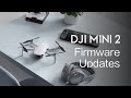 DJI Mini 2|ファームウェアのアップグレード(JP字幕)