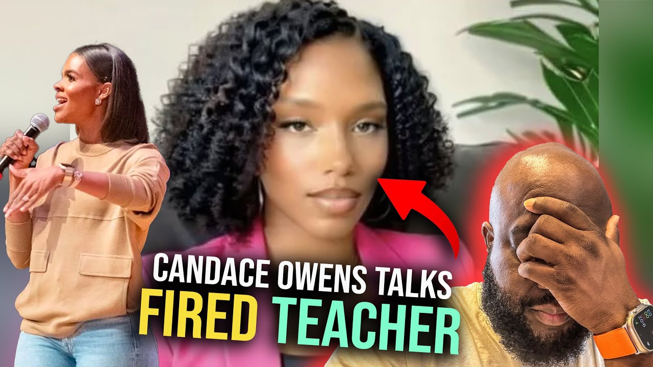 Кандас Оуэнс прокомментировала увольнение чернокожей учительницы: женщина преследовала белых мужч...