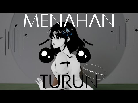(Please Gimme a Moment) ALASAN... - Menahan Turun