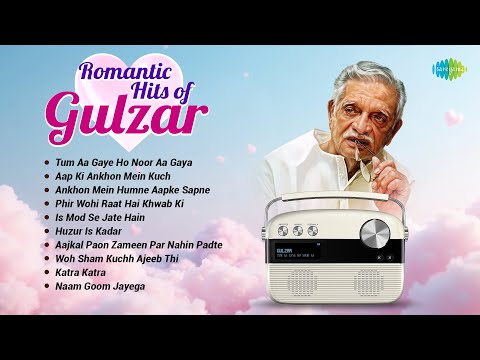Romantic Hits of Gulzar | Tum Aa Gaye Ho Noor Aa Gaya | Aap Ki Ankhon Mein Kuch | Old Hindi Songs