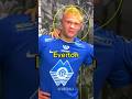 Erling haaland got rejected by everton  haaland erlinghaaland premierleague