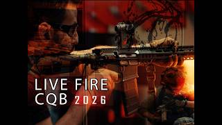 LIVE FIRE CQB 2026