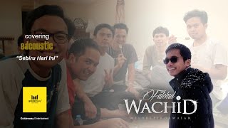 Fatchul Wachid - Sebiru Hari Ini (Edcoustic Cover)