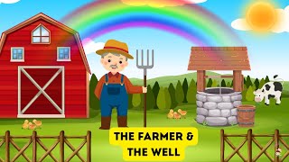 The Farmer and the Well | Learning Stories for Kids | Bedtime Stories For Kids | #bedtimestories