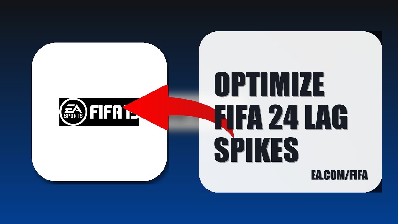 How To Optimize FIFA 24 Lag Spikes 2025 (UPDATED 2025) (2026)