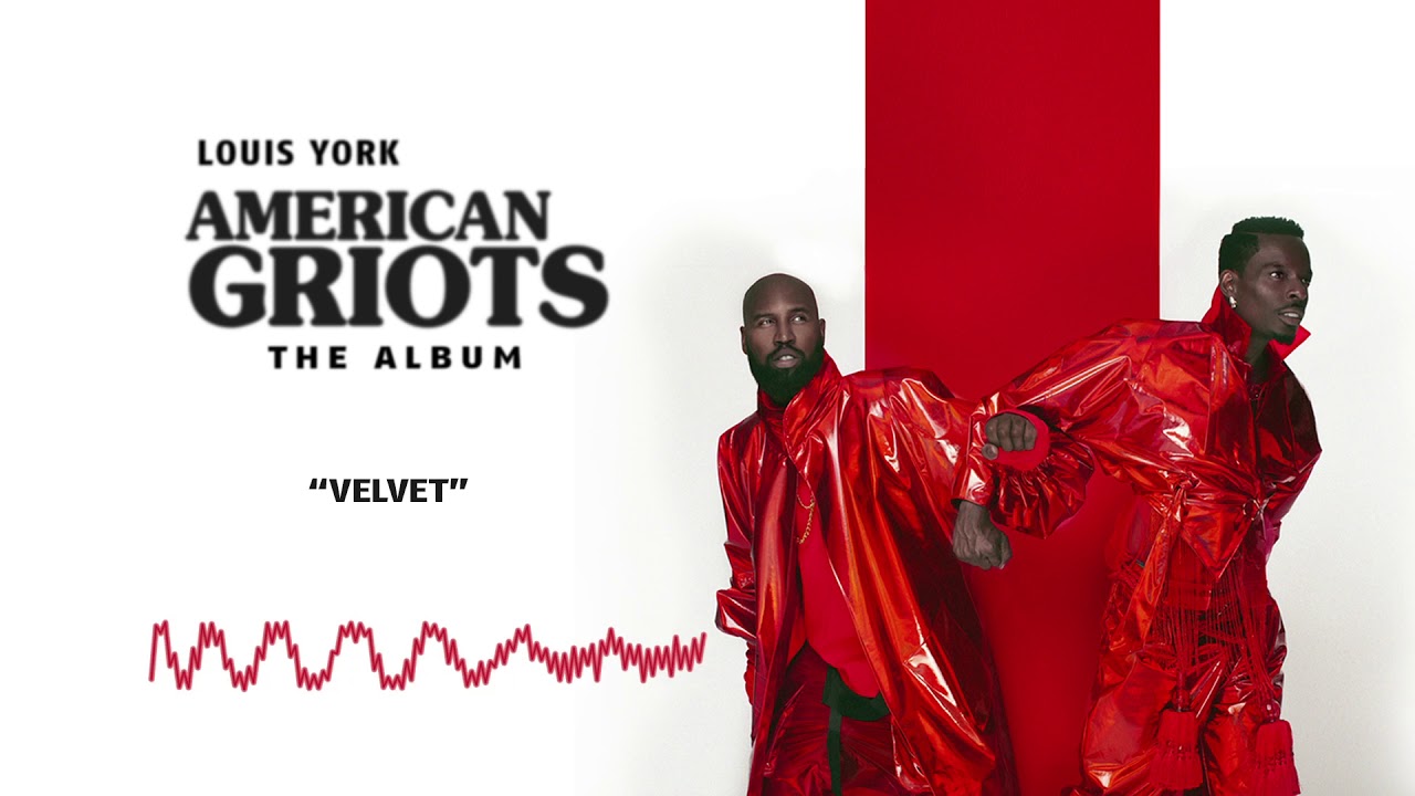 Louis York — Velvet | American Griots (Official Audio)