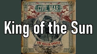 Civil War | King of the Sun | Lyrics