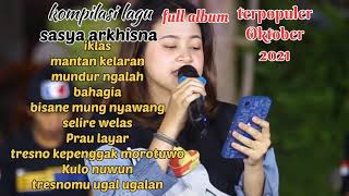 kompilasi lagu || sasya arkhisna || terbaru || full album