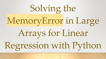 Solving the MemoryError in Large Arrays for Linear Regression with Python