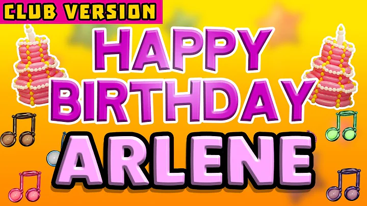 Happy Birthday ARLENE | POP Version 2 | The Perfec...